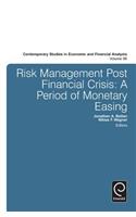 Risk Management Post Financial Crisis