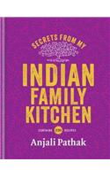 Secrets From My Indian Family Kitchen