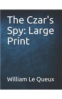 The Czar's Spy