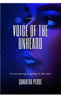 Voice of the Unheard
