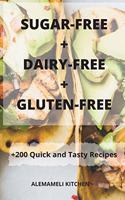 Sugar-Free + Dairy-Free + Gluten-Free