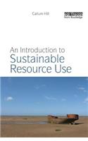 An Introduction to Sustainable Resource Use