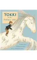 Yokki and the Parno Gry