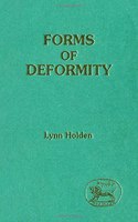 Forms of Deformity (Jsot Supplement Series)