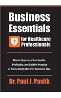 Business Essentials for Healthcare Professionals