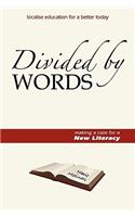 Divided by Words