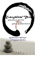 Evangelical Zen