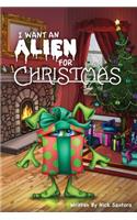 I Want an Alien for Chrsitmas