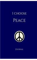 I Choose Peace Journal: Navy, Lined Journal & Notebook, Small