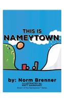 This Is Nameytown