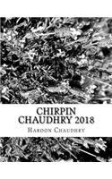 Chirpin Chaudhry 2018