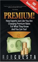 Premium!