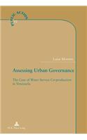 Assessing Urban Governance: The Case of Water Service Co-production in Venezuela(12 Action Publique/Public Action?)