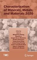 Characterization of Minerals, Metals, and Materials 2020