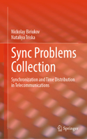 Sync Problems Collection: Synchronization and Time Distribution in Telecommunications