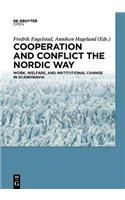 Cooperation and Conflict the Nordic Way