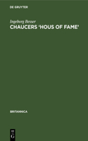 Chaucers 'Hous of Fame'