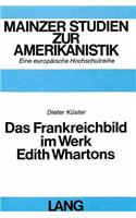 Das Frankreichbild im Werk Edith Whartons