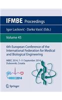 6th European Conference of the International Federation for Medical and Biological Engineering