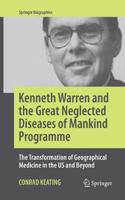 Kenneth Warren and the Great Neglected Diseases of Mankind Programme