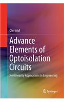 Advance Elements of Optoisolation Circuits