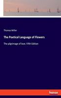 The Poetical Language of Flowers