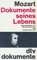Mozart, Dokumente Seines Lebens