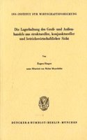 Die Lagerhaltung Des Gross- Und Aussenhandels Aus Struktureller, Konjunktureller Und Betriebswirtschaftlicher Sicht