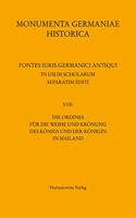 Die Ordines Fur Die Weihe Und Kronung Des Konigs Und Der Konigin in Mailand