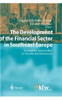 Development of the Financial Sector in Southeast Europe