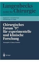 Chirurgisches Forum '97 Für Experimentelle Und Klinische Forschung