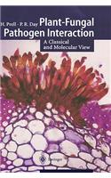 Plant-Fungal Pathogen Interaction: A Classical and Molecular View