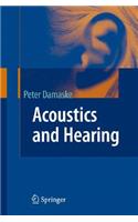 Acoustics and Hearing