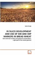 In Silico Development and Use of Ssr and Snp Markers in Bread Wheat