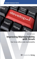 Improving Maintainability with Scrum