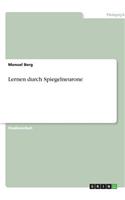 Lernen durch Spiegelneurone