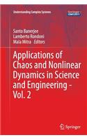 Applications of Chaos and Nonlinear Dynamics in Science and Engineering - Vol. 2