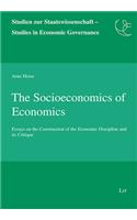 The Socioeconomics of Economics