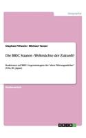 BRIC Staaten - Weltmächte der Zukunft?