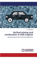 Air/fuel mixing and combustion in DISI engines