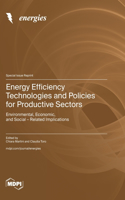 Energy Efficiency Technologies and Policies for Productive Sectors