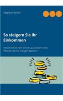 So steigern Sie Ihr Einkommen
