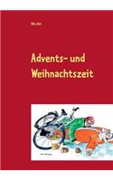 Advents- und Weihnachtszeit
