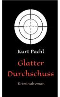 Glatter Durchschuss