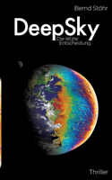 DeepSky: Die letzte Entscheidung
