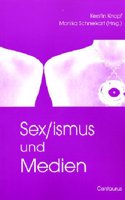 Sex/ismus und Medien