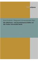 Die Altertums- Und Kunstwissenschaften an Der Freien Universitat Berlin