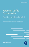 Advancing Conflict Transformation. the Berghof Handbook II