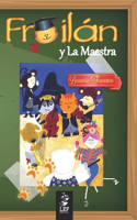 Froilán y La Maestra