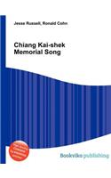 Chiang Kai-Shek Memorial Song